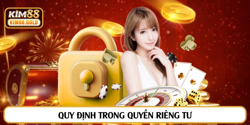 Quy định trong quyền riêng tư