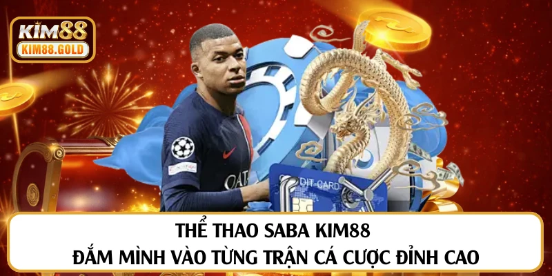Thể Thao Saba - Quy Tụ Những Trận Cược Thể Thao Hấp Dẫn 2025